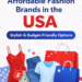 Affordable fashion in the USA