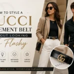 How to Style a Gucci Statement Belt Without Looking Too Flashy